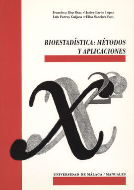BIOESTADÍSTICA: MÉTODOS Y APLICACIONES