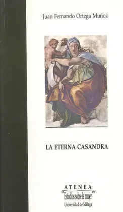 La Eterna Casandra