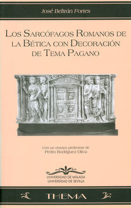 SARCOFAGOS ROMANOS DE LA BETICA