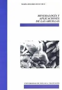 Mineralogía y Aplicaciones de las Arcillas