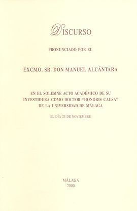 DISCURSO PRONUNCIADO POR EL EXCMO. SR. DON MANUEL