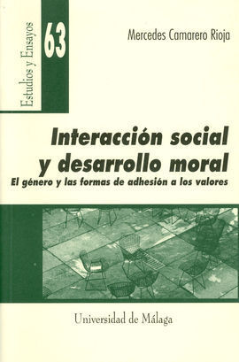 INTERACCIÓN SOCIAL Y DESARROLLO MORAL