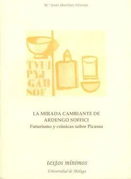 La Mirada Cambiante de Ardengo Soffici