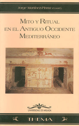 MITO Y RITUAL EN EL ANTIGUO OCCIDENTE MEDITERRANEO