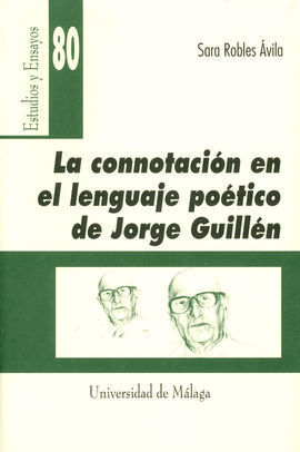 LA CONNOTACION EN EL LENGUAJE POETICO DE JORGUE GUILLEN