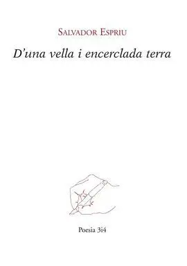 D'una Vella I Encerclada Terra