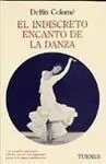 El Indiscreto Encanto de la Danza