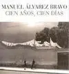 Cien Años Cien Días