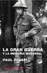 La Gran Guerra y la Memoria Moderna