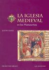 LA IGLESIA MEDIEVAL EN LOS MANUSCRITOS