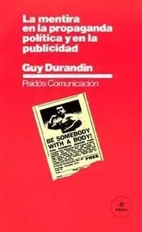La Mentira en la Propaganda Politica y en la Publicidad