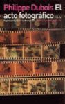 EL ACTO FOTOGRAFICO