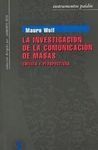 LA INVESTIGACIÓN DE LA COMUNICACIÓN DE MASAS