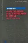 La Investigación de la Comunicación de Masas