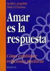 AMAR ES LA RESPUESTA