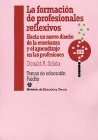 La Formacion de Profesionales Refexivos