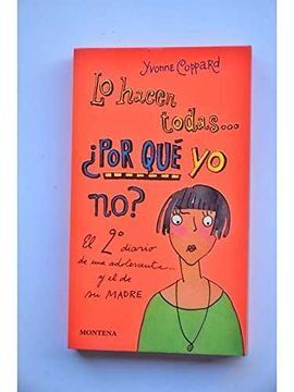 LO HACEN TODAS... ¿POR QUÉ YO NO?