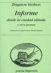 Informe Desde la Ciudad Sitiada y Otros Poemas