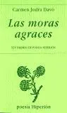 Las Moras Agraces