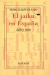 EL JAIKU EN ESPAÑA : LA DELIMITACIÓN DE UN COMPONENTE DE LA POÉTICA DE