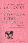 LOS HOMBRES INTERMITENTES