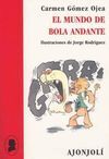 EL MUNDO DE BOLA ANDANTE
