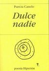 DULCE NADIE