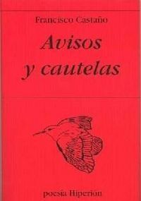 AVISOS Y CAUTELAS