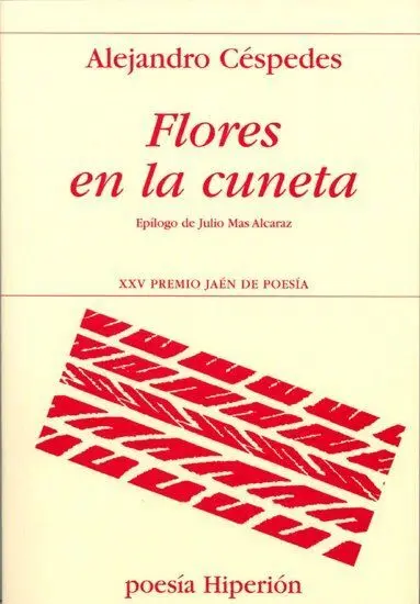 Flores en la Cuneta