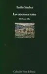 Las Estaciones Lentas