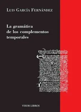 La Gramática de los Complementos Temporales