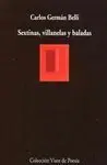 Sextinas, Villanelas y Baladas