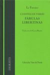 CUENTOS EN VERSO ; FÁBULAS LIBERTINAS