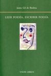 LEER POESÍA, ESCRIBIR POESÍA