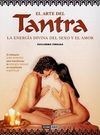 EL ARTE DEL TANTRA: LA ENERGÍA DEL SEXO Y EL AMOR