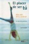 EL PLACER DE SER TÚ