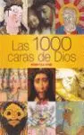 Las 1000 Caras de Dios