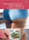 Tratamiento Natural para Combatir la Celulitis