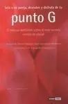 Sola o en Pareja, Descubre y Disfruta de tu Punto G