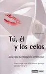 Tú, él y los Celos