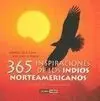 365 Inspiraciones de los Indios Norteamericanos