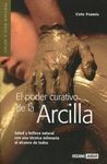 EL PODER CURATIVO DE LA ARCILLA