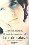 El Tratamiento Natural del Dolor de Cabeza