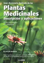 Gran Diccionario Ilustrado de las Plantas Medicinales