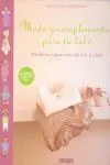 Moda y Complementos para tu Bebe