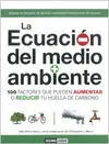 Ecuacion del Medio Ambiente, la