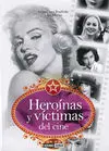 Heroínas y Víctimas del Cine