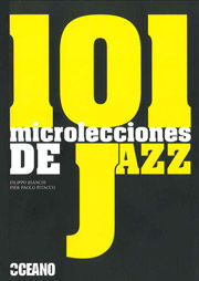 101 MICROLECCIONES DE JAZZ
