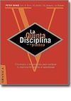 LA QUINTA DISCIPLINA EN LA PRÁCTICA