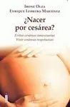 ¿Nacer por Cesárea?